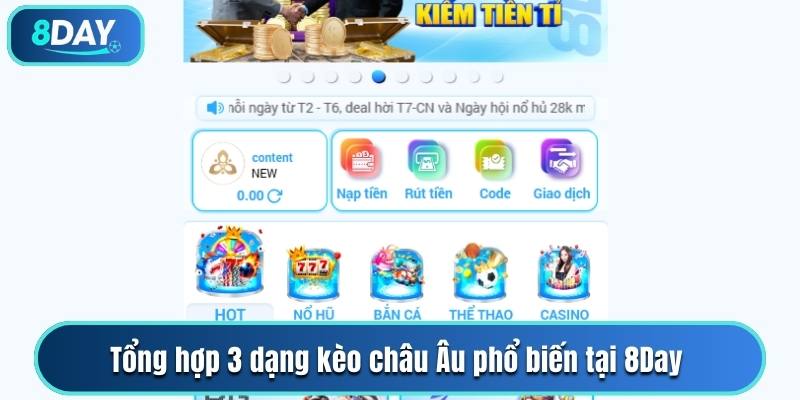 TOP 3 dạng kèo châu Âu phổ biến tại 8Day 